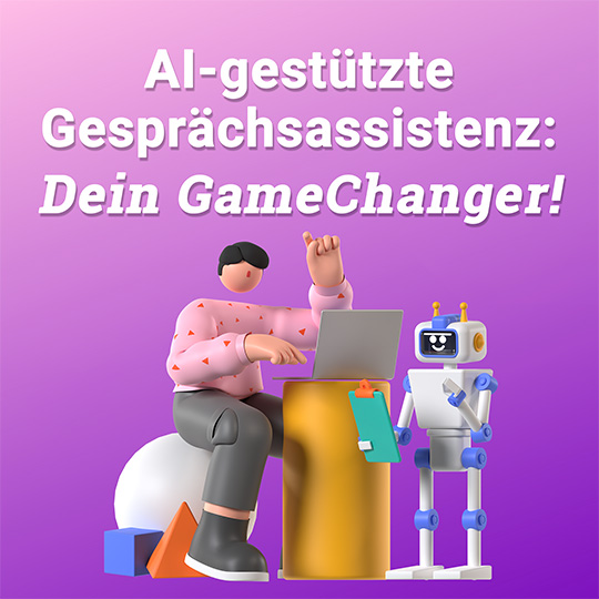 AI-gestütztes Gesprächsmanagement – Teststellung verfügbar, limitiert! 🚀