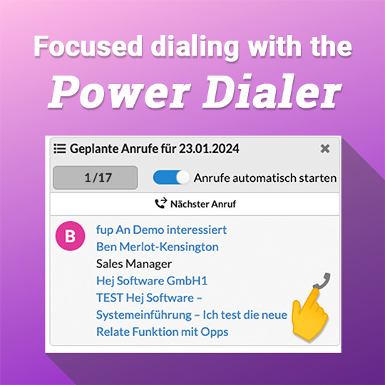 Focused dialing with the Power Dialer